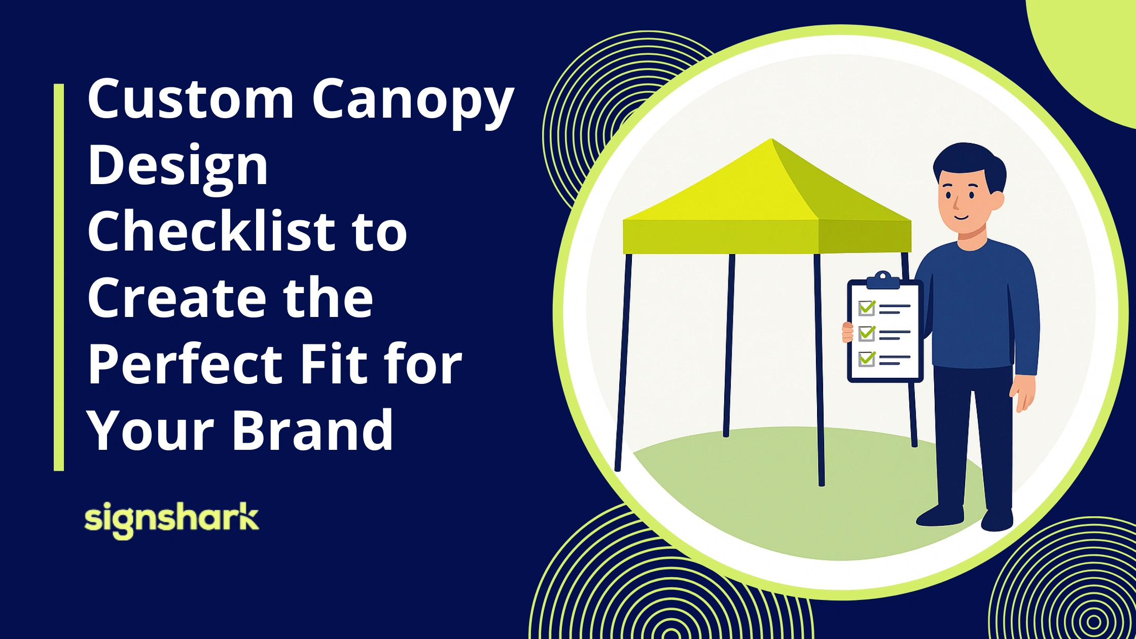 Custom Canopy Design Checklist to Create the Perfect Fit for Your Brand